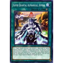 Super Quantal Alphancall Appeal [Common 1st Edition]